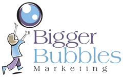 Bigger Bubbles Marketing